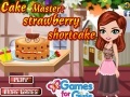 Žaidimas Cake Master: Strawberry Shortcake