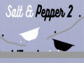 Žaidimas Salt & Pepper 2