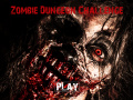 Žaidimas Zombie Dungeon Challenge  