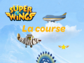 Žaidimas Super Wings: Le course  