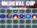 Žaidimas Medieval Cop Deathwish Part 2