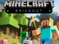 Žaidimas Minecraft Brickout