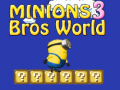Žaidimas Minions Bros World 3