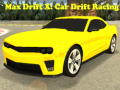 Žaidimas Max Drift X: Car Drift Racing