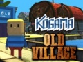Žaidimas Kogama: Old Village