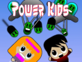 Žaidimas Power Kids