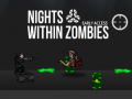 Žaidimas Nights Within Zombies  