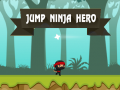 Žaidimas Jump Ninja Hero