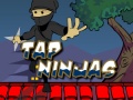 Žaidimas Tap Ninjas