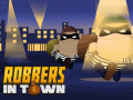 Žaidimas Robbers in Town
