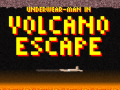 Žaidimas Underwear-Man In Volcano Escape  