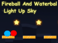 Žaidimas Fireball And Waterball Light Up Sky