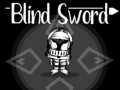 Žaidimas Blind Sword