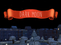 Žaidimas Dark Moon