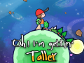 Žaidimas Oh! I'm Getting Taller