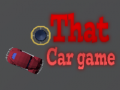 Žaidimas That Car Game