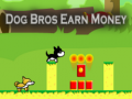 Žaidimas Dog Bros Earn Money