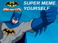 Žaidimas Batman Anlimited: Super Meme Yourself
