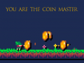 Žaidimas You Are The Coin Master