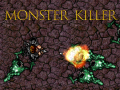 Žaidimas Monster Killer