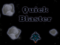 Žaidimas Quick Blaster