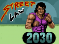 Žaidimas Street Law 2030
