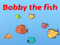 Žaidimas Bobby the Fish