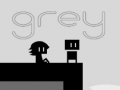 Žaidimas Grey