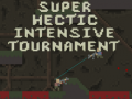 Žaidimas Super Hectic Intensive Tournament