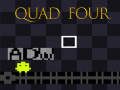 Žaidimas Quad Four
