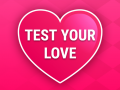 Žaidimas Test Your Love