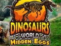 Žaidimas Dinosaurs World Hidden Eggs