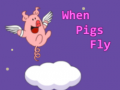 Žaidimas When Pigs Fly