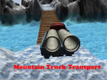 Žaidimas Mountain Truck Transport