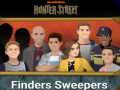 Žaidimas Hunter street finders sweepers