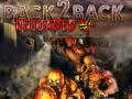 Žaidimas Back2Back Reloaded
