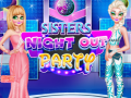 Žaidimas Sister Night Out Party