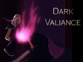 Žaidimas Dark Valiance