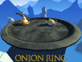 Žaidimas Onion Ring