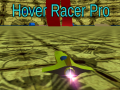 Žaidimas Hover Racer Pro