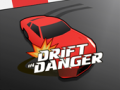 Žaidimas Drift in Danger