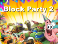 Žaidimas Block Party 2