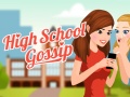 Žaidimas High School Gossip