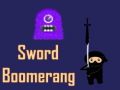 Žaidimas Sword Boomerang
