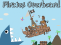Žaidimas Pirates Overboard