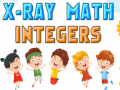 Žaidimas X-Ray Math Integer