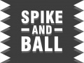 Žaidimas Spike and Ball