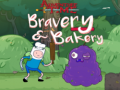 Žaidimas Adventure Time Bravery & Bakery 