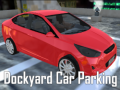Žaidimas Dockyard Car Parking