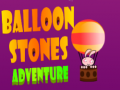 Žaidimas Balloon Stones Adventure